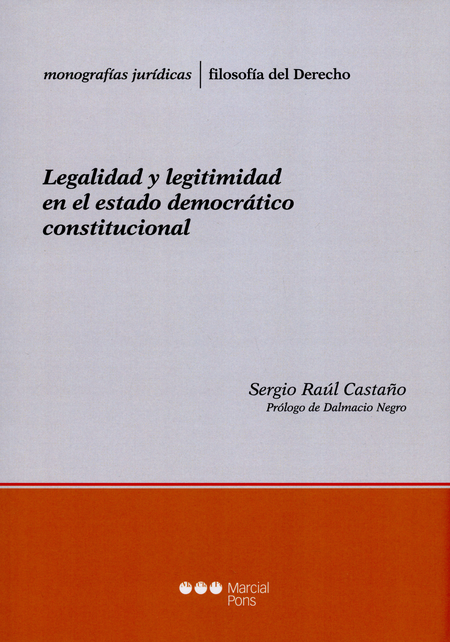 Portada de LEGALIDAD Y LEGITIMIDAD EN EL ESTADO DEMOCRATICO CONSTITUCIONAL