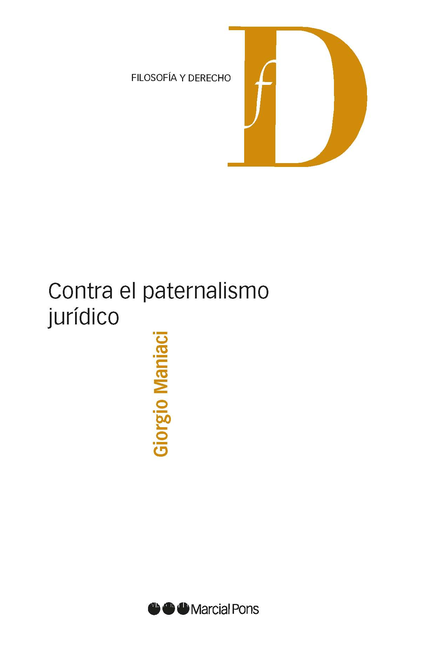 Portada de CONTRA EL PATERNALISMO JURIDICO