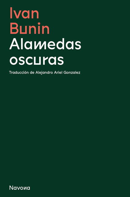 Portada de ALAMEDAS OSCURAS de BUNIN, Iván