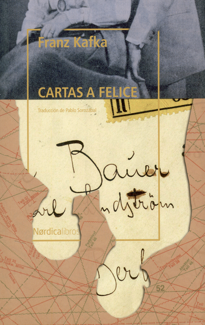 Portada de CARTAS A FELICE (2ª ED) de Kafka, Franz