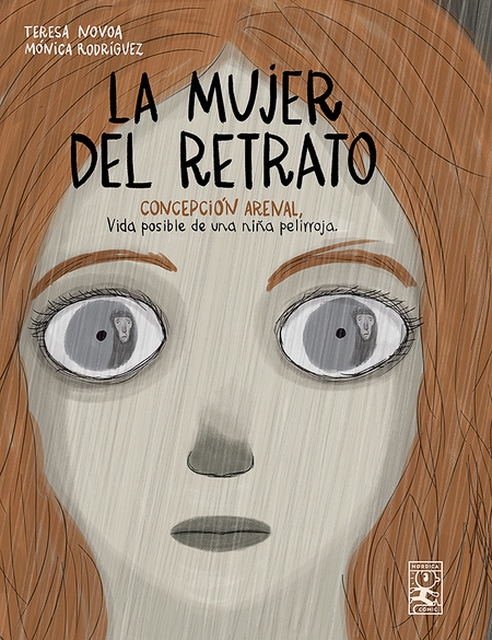 Portada de MUJER DEL RETRATO CONCEPCION ARENAL VIDA POSIBLE DE UNA NIÑA PELIRROJA, LA