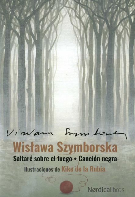 Portada de ESTUCHE WISTAWA SZYMBORSKA SALTARE SOBRE EL FUEGO / CANCION NEGRA