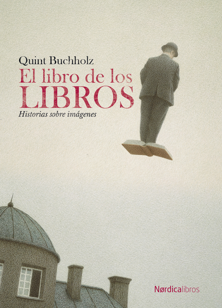 Portada de LIBRO DE LOS LIBROS HISTORIAS SOBRE IMAGENES