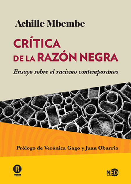 Portada de CRITICA DE LA RAZON NEGRA ENSAYO SOBRE EL RACISMO CONTEMPORANEO