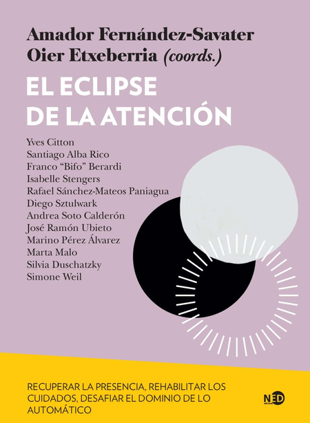 Portada de ECLIPSE DE LA ATENCION RECUPERAR LA PRESENCIA REHABILITAR LOS CUIDADOS DESAFIAR EL DOMINIO, EL