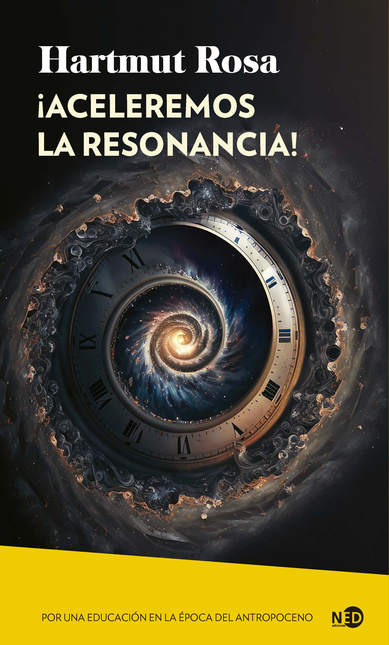 Portada de ACELEREMOS LA RESONANCIA POR UNA EDUCACION EN LA EPOCA DEL ANTROPOCENO