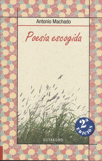 Portada de POESIA ESCOGIDA ANTONIO MACHADO (2ª ED)
