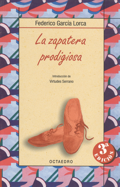 Portada de ZAPATERA PRODIGIOSA (3ª ED), LA