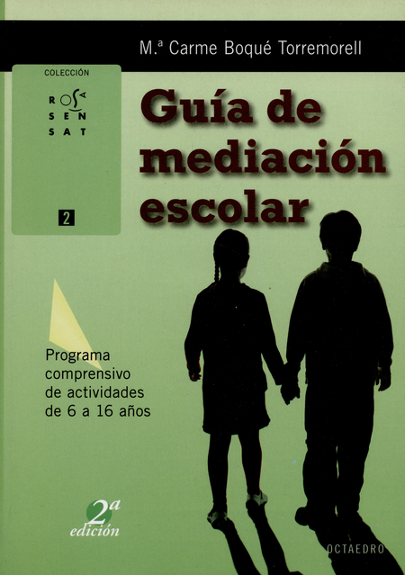 Portada de GUIA DE MEDIACION ESCOLAR (2A.ED) (+CD) PROGRAMA COMPRENSIVO DE ACTIVIDADES