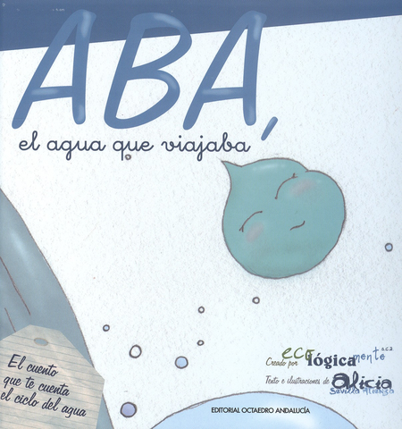 Portada de ABA EL AGUA QUE VIAJABA