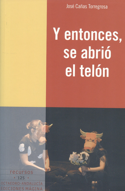 Portada de Y ENTONCES SE ABRIO EL TELON