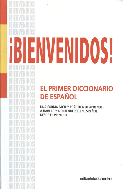 Portada de BIENVENIDOS EL PRIMER DICCIONARIO DE ESPAÑOL