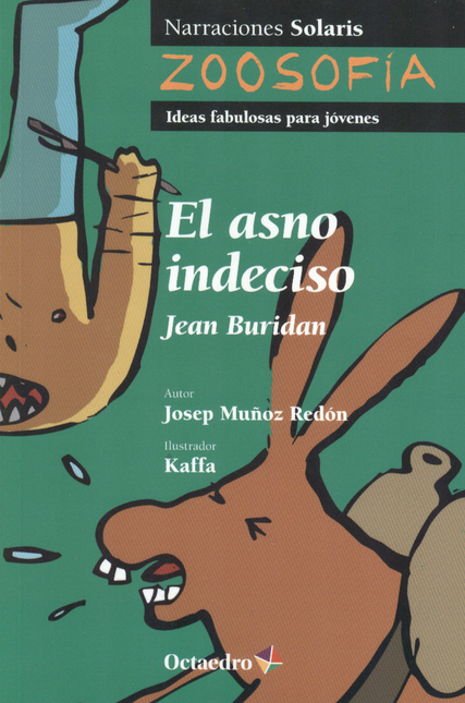 Portada de ASNO INDECISO. JEAN BURIDAN, EL