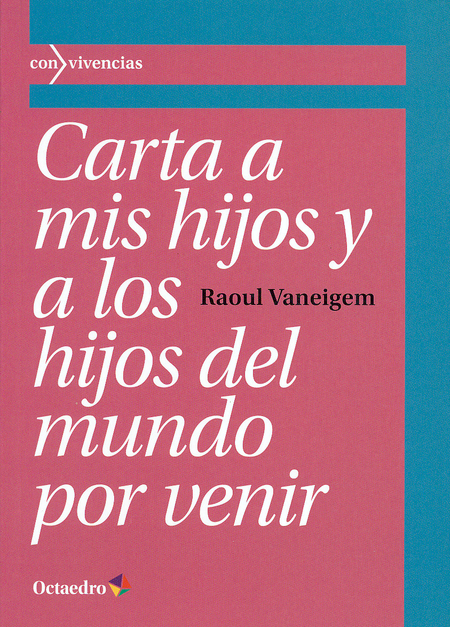 Portada de CARTA A MIS HIJOS Y A LOS HIJOS DEL MUNDO POR VENIR