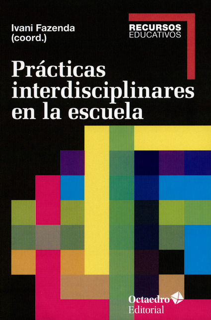 Portada de PRACTICAS INTERDISCIPLINARES EN LA ESCUELA