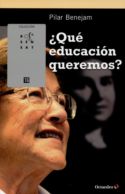 Portada de QUE EDUCACION QUEREMOS?