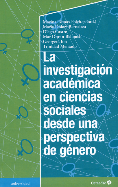 Portada de INVESTIGACION ACADEMICA EN CIENCIAS SOCIALES DESDE UNA PERSPECTIVA DE GENERO, LA
