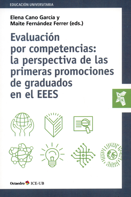 Portada de EVALUACION POR COMPETENCIAS: LA PERSPECTIVA DE LAS PRIMERAS PROMOCIONES DE GRADUADOS