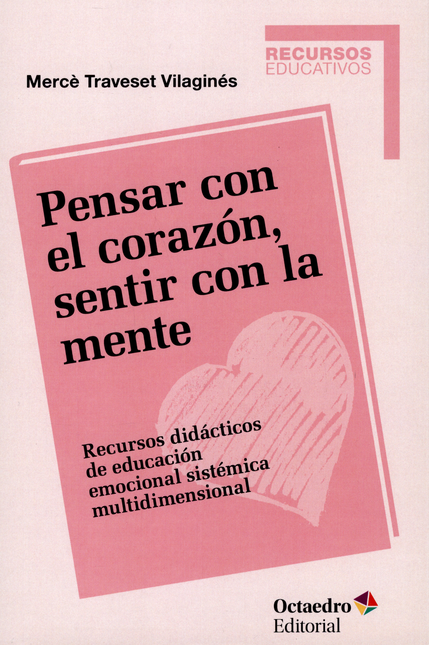 Portada de PENSAR CON EL CORAZON, SENTIR CON LA MENTE