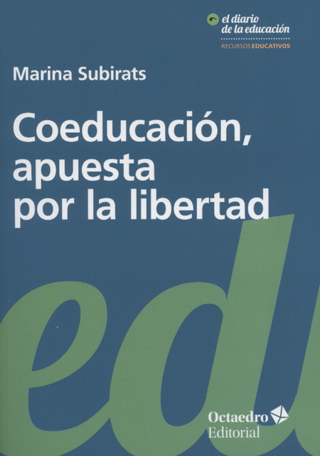 Portada de COEDUCACION APUESTA POR LA LIBERTAD