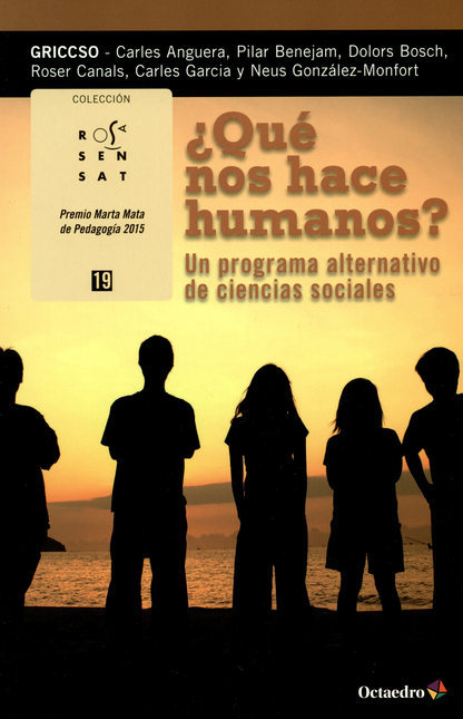 Portada de QUE NOS HACE HUMANOS UN PROGRAMA ALTERNATIVO DE CIENCIAS SOCIALES
