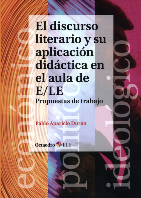 Portada de DISCURSO LITERARIO Y SU APLICACION DIDACTICA EN EL AULA DE E/LE PROPUESTAS DE TRABAJO, EL