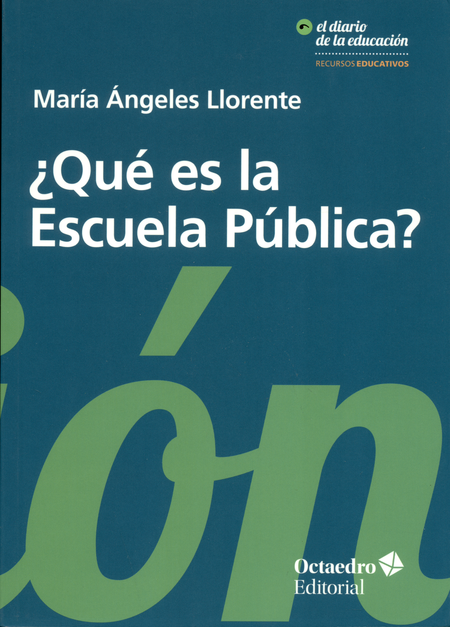 Portada de QUE ES LA ESCUELA PUBLICA