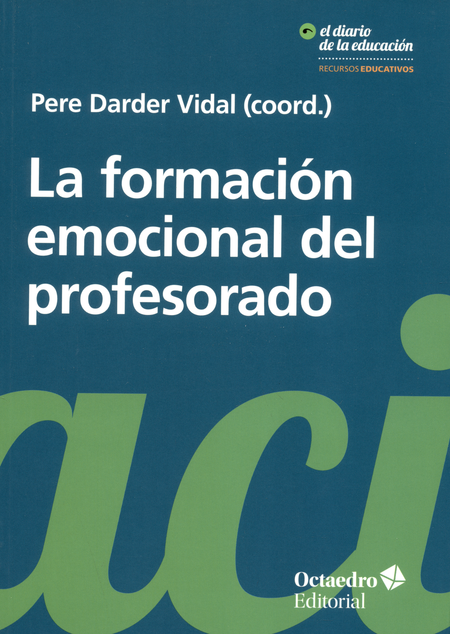 Portada de FORMACION EMOCIONAL DEL PROFESORADO, LA
