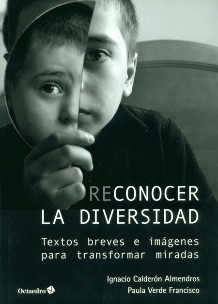 Portada de RECONOCER LA DIVERSIDAD. TEXTOS BREVES E IMAGENES PARA TRANSFORMAR MIRADAS