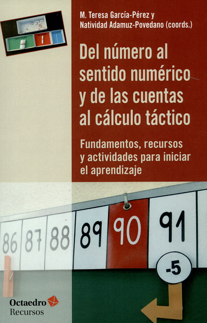 Portada de DEL NUMERO AL SENTIDO NUMERICO Y DE LAS CUENTAS AL CALCULO TACTICO