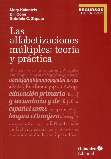 Portada de ALFABETIZACIONES MULTIPLES. TEORIA Y PRACTICA, LAS