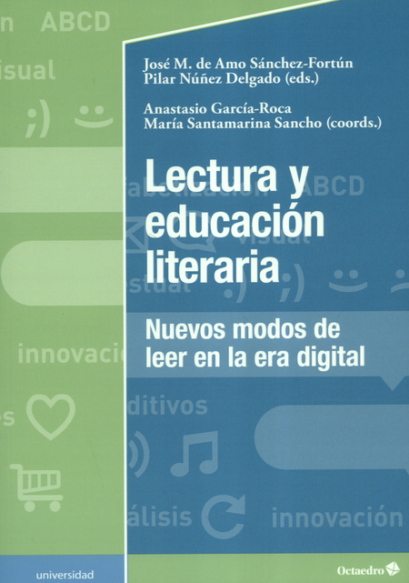 Portada de LECTURA Y EDUCACION LITERARIA. NUEVOS MODELOS DE LEER EN LA ERA DIGITAL