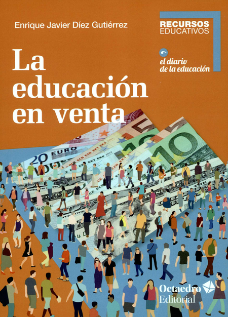 Portada de EDUCACION EN VENTA, LA de DÍEZ GUTIÉRREZ, Enrique Javier