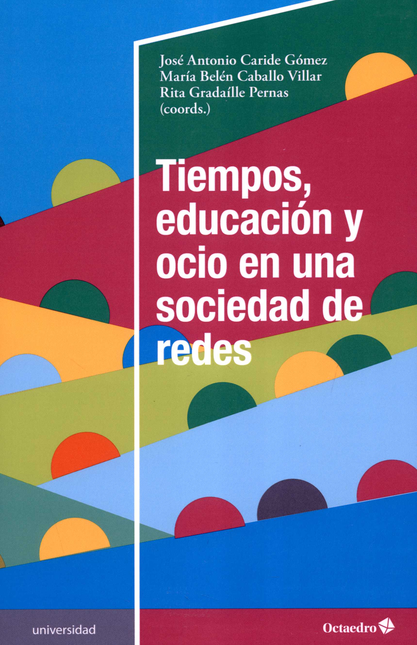 Portada de TIEMPOS EDUCACION Y OCIO EN UNA SOCIEDAD DE REDES