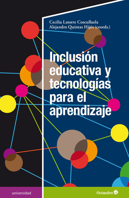 Portada de INCLUSION EDUCATIVA Y TECNOLOGIAS PARA EL APRENDIZAJE