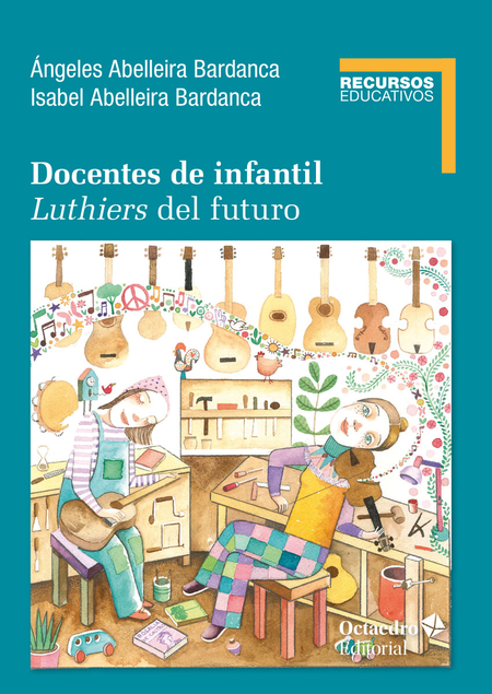 Portada de DOCENTES DE INFANTIL LUTHIERS DEL FUTURO