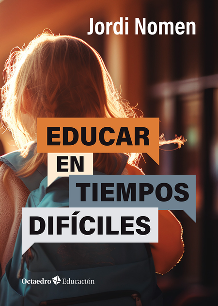 Portada de EDUCAR EN TIEMPOS DIFICILES