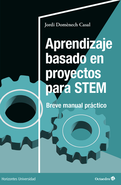Portada de APRENDIZAJE BASADO EN PROYECTOS PARA STEM BREVE MANUAL PRACTICO