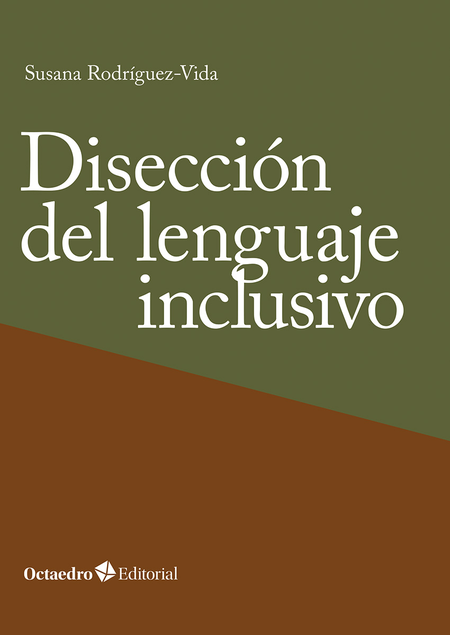 Portada de DISECCION DEL LENGUAJE INCLUSIVO