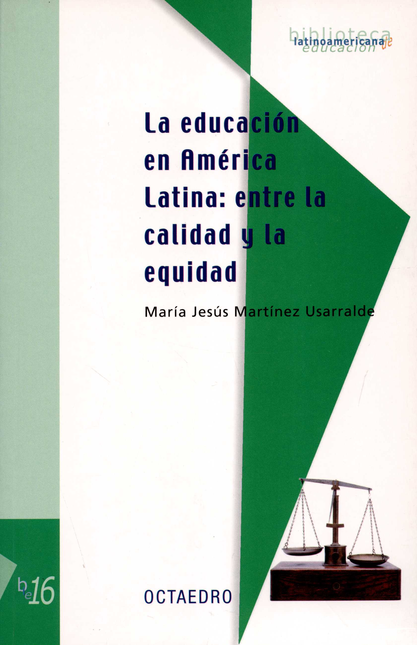 Portada de EDUCACION EN AMERICA LATINA ENTRE LA CALIDAD Y LA EQUIDAD, LA