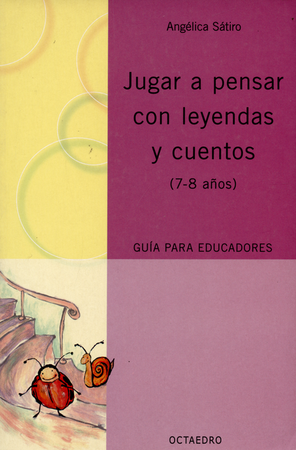 Portada de JUGAR A PENSAR CON LEYENDAS Y CUENTOS (7-8 AÑOS)