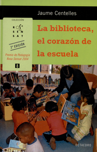Portada de BIBLIOTECA EL CORAZON (2ª ED) DE LA ESCUELA, LA