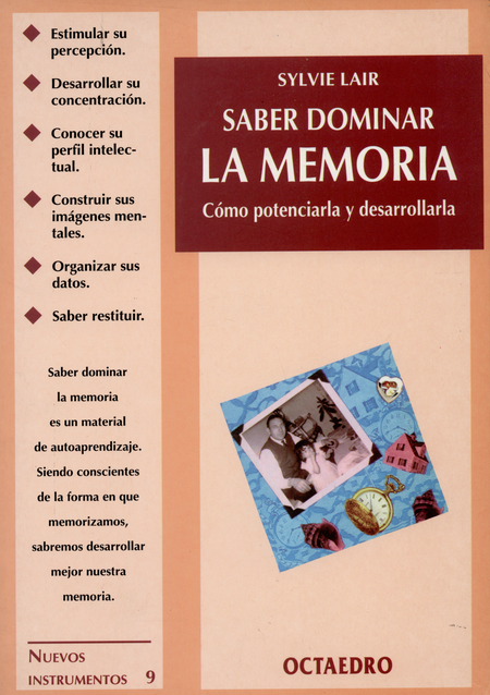 Portada de SABER DOMINAR LA MEMORIA (2ª ED) COMO POTENCIARLA Y DESARROLLARLA