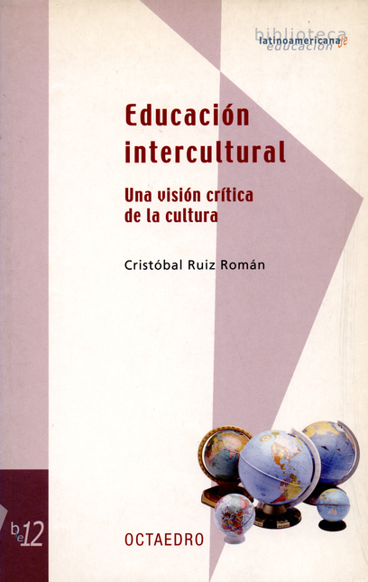 Portada de EDUCACION INTERCULTURAL. UNA VISION CRITICA DE LA CULTURA