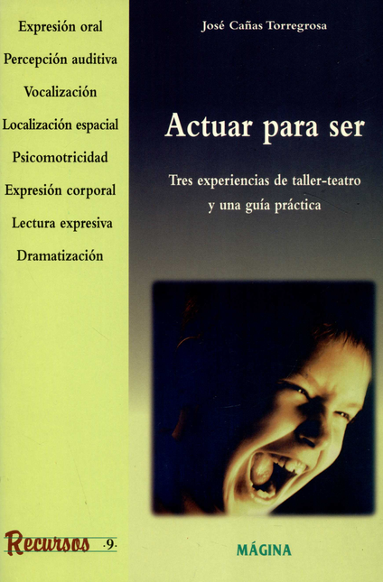 Portada de ACTUAR PARA SER de CAÑAS TORREGROSA, José