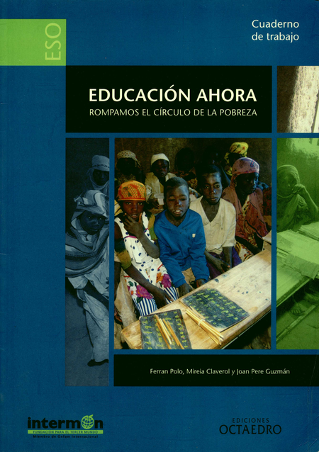 Portada de EDUCACION AHORA. ROMPAMOS EL CIRCULO DE LA POBREZA