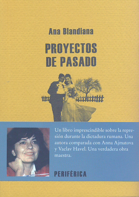 Portada de PROYECTOS DE PASADO de BLANDIANA, Ana