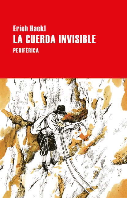 Portada de CUERDA INVISIBLE, LA de HACKL, Erich
