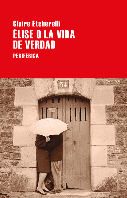 Portada de ELISE O LA VIDA DE VERDAD