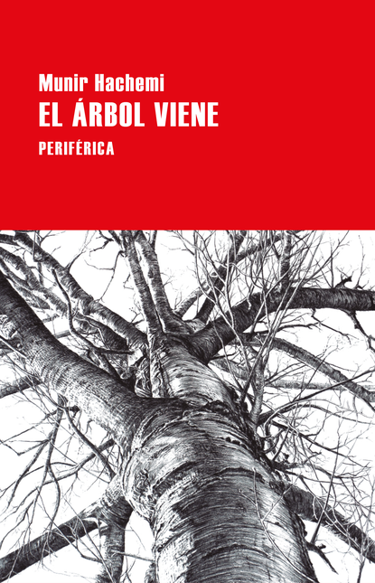 Portada de ARBOL VIENE, EL de HACHEMI, Munir
